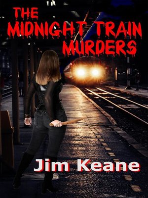 cover image of The Midnight Train Murders